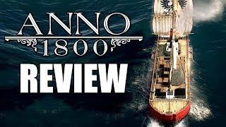 Anno 1800 Review - The Final Verdict