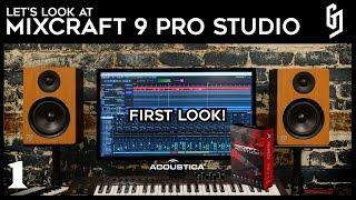 Let's Look at - Mixcraft 9 Pro Studio #1