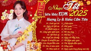 Nhạc EDM REMIX 2025, HAPPY NEW YEAR - Nhạc Tết 2025 Đón Xuân Ất Tỵ, Xuân Quê Tôi, Ngày Tết Quê Em