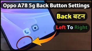 Oppo A78 5g Back Button Settings | Oppo A78 5g Screen Back Button Settings | How To Change Back Key