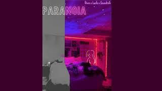 PARANOIA - RIVRO x SOUNDTICK x LAEFE - 7C (prod. Ser Furor)