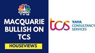 Macquarie Bullish On TCS, Raises Target Price To ₹5,740 From ₹4,750 Earlier | CNBC TV18