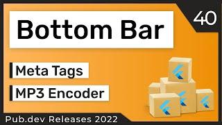 Flutter Bottom Bar, Web SEO & Co. - 40 - PUB.DEV RELEASES 2022