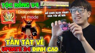 HÙNG AKIRA XEM TIK TOK BLOX FRUIT UPDATE 24 TỘC DRAGON V4 TRÁI RỒNG 11 TRIỆU BELI VÀ MỞ FRUIT BOX