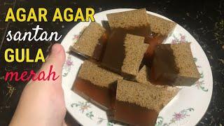 Resepi Agar-Agar Santan Gula Merah | Sukatan Cawan