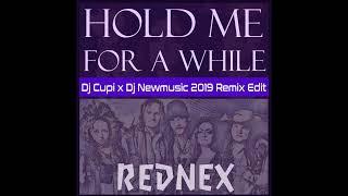 Rednex - Hold Me for A While (Dj Cupi x Dj Newmusic Remix Edit)