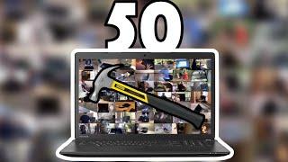 50 WAYS TO BREAK A LAPTOP