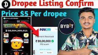 Dropee  Listing Dtae confirmed ️ || Dropee Price $5 || Dropee Airdrop Distribution start 