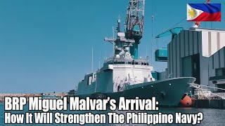 Philippine Navy BRP Miguel Malvar Set To Join Fleet In End Of 2024