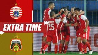 Persija Jakarta 2-1 Bhayangkara Solo FC [Piala Menpora 2021] | Extra Time