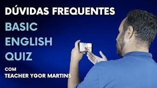 Quiz Básico em Inglês - Dúvidas Frequentes #1