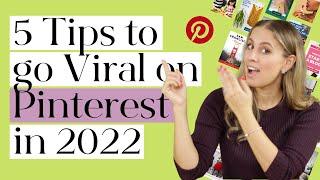 5 Tips to go Viral on Pinterest in 2022 (Pinterest Algorithm CRACKED!