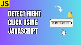 Detect Right Click using JavaScript