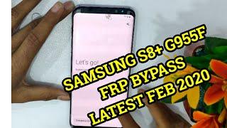 Samsung S8/S8+ (G955F) Frp Bypass Android 9.0 Latest Security 2020 February