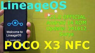 LineageOS v21.0 OFFICIAL for Poco X3/NFC Android 14 ROM Update: 241612