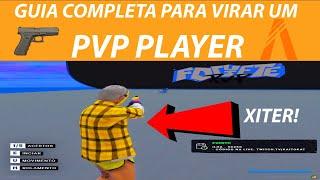  GUIA COMPLETA PARA VOCE SE TORNAR UM PVP PLAYER! (LEGIT PLAYER)