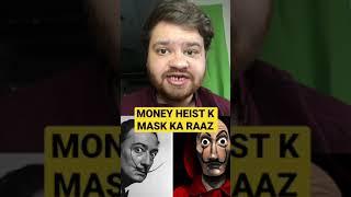 Money Heist K Mask Ka Raaz #shorts