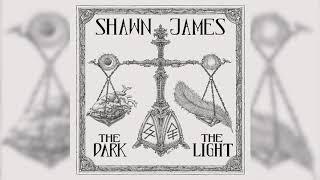 Shawn James – The Curse of The Fold (Audio) – The Dark & The Light