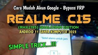 Cara Mudah Bypass FRP REALME C15 (RMX2195) Qualcomm Tanpa PC 2023