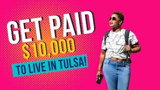 We Got Paid $10,000 To Live in Tulsa