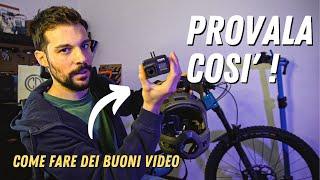 USARE BENE L'ACTION CAM IN MOUNTAIN BIKE - Guida semplice e per tutti!!