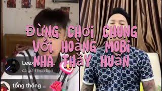 Đừng Chơi Chung Với Hoàng Mobi Nha Thầy Huấn Ơi | Chill Cùng Nam - Showbiz Thu Nhỏ