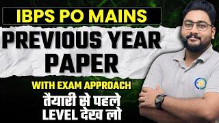  Smart Exam Approach to Crack Mains Fast! IBPS PO Mains 2023 Previous Year Paper with Exam Approach