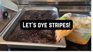 Too soon for Fall-ish yarns? Let's dye some stripes!