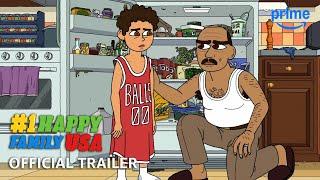 #1 Happy Family USA - Official Trailer | Prime Video