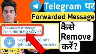 How To Remove Telegram Files Forward Name |  Remove Channel Forward Telegram File Captions Easily