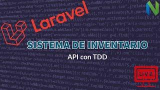 [EN DIRECTO]  Lunes de Laravel | API con TDD, sistema de inventario