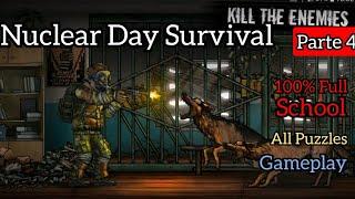 Nuclear Day Survival - GamePlay - "School"