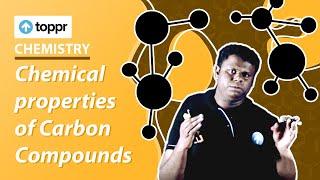 Chemical properties of Carbon Compounds | Organic Chemistry | Class 9 Chemistry