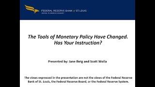 Teaching the New Tools of Monetary Policy | 2021 Webinar