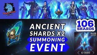 Ancient Shards X2  Summoning Event 106 Shards | Raid Shadow Legends | Doggyvl Games