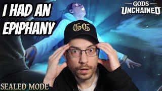 I had an Epiphany | Sealed Run | Gods Unchained