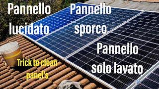 trucco per pulire i pannelli fotovoltaici.  Trick to clean photovoltaic panel