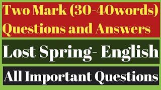 Two Mark Question Answer of Lost Spring // Short Question Lost Spring// All Important Questions