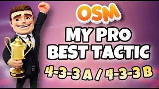 OSM 2021 | ️ THE BEST PRO TACTIC 433A AND 433B ‼️ | WIN 1000% ALL THE GAMES AND TITLES 