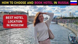 Budget for visiting Moscow. Best hotel location.II Anna Global Travel