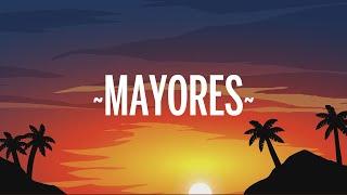 Becky G, Bad Bunny - Mayores (Letra/Lyrics)