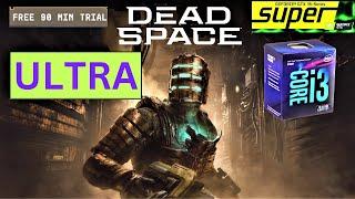 Dead Space Remake Free Trial | GTX 1650 SUPER | ULTRA  Settings | I3 8100