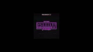 Presidential Address - #cammyriddim  | Prod by @BlayVision