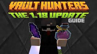 THE NEW CHANGES IN UPDATE 9! || Beginners Guide To Vault Hunters 1.18