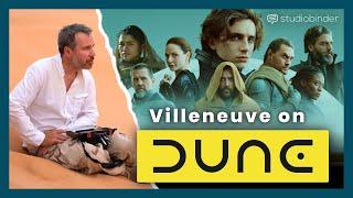 Dune Breakdown — Denis Villeneuve Explains His Approach to Directing