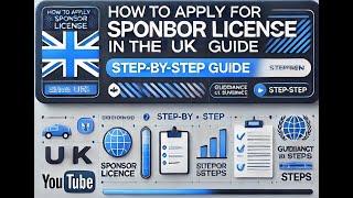 How to Apply for a Sponsor Licence in the UK | Step-by-Step Guide