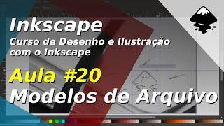 Curso de Desenho e Ilustração com o Inkscape - Aula 20 - Modelo de Documento