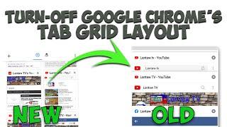How to turn off Google Chrome for Android’s grid view for tabs