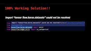 Import "tensorflow.keras" could not be resolved Solution | 100% working Solution | Import tensorflow