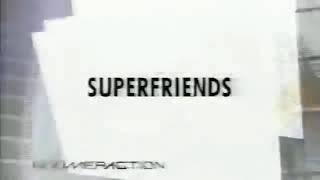 Boomerang Boomeraction - Superfriends Coming Up Next